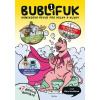 Bublifuk 1 - Komiksová revue pro holky a kluky - Klára Smolíková