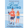 Rival Darling - Alexandra Moody, HarperCollins Publishers