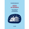 Needs of patients - Dominika Benešová