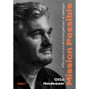 Mission Possible - Otto Neubauer