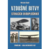 Vzdušné bitvy stíhacích dvouplošníků - Miroslav Šnajdr