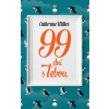 99 dní s Tebou (Catherine Miller)
