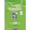 Přírodopis 8 Pracovní sešit - Ivana Pelikánová, Drahuše Markvartová, Jana Skýbová