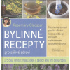 Bylinné recepty - Rosemary Gladstar