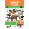 Hlasy zvierat v ZOO - Bachratá Jarmila, Chocholáčková Jozefa