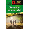 Sousedé se nevraždí - Štěpánka Běla Houbková