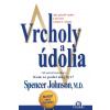 Vrcholy a údolia (Spencer Johnson)