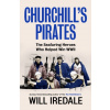 Churchill’s Pirates