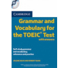 Cambridge Grammar and Vocabulary for the TOEIC Test, w. 2 Audio-CDs