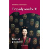 Případy soudce Ti: Rozvod po čínsku - Frédéric Lenormand