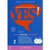 YES!+CD2/DVD Nová maturita anglictina vyššia úroven B2