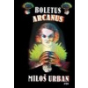 Boletus arcanus - Urban Miloš