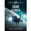 Císař v exilu Centrální impérium 2 - Jan Kotouč