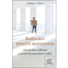 Budování emoční autonomi… (Lindsay C. Gibson)