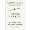 Hold on to Your Kids - autor neuvedený