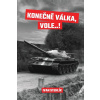 Konečně válka, vole…! - Ivan Stehlík