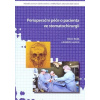 Perioperační léčba o pacienta ve stomatochirurgii - Oliver Bulik