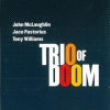 Trio Of Doom - Trio Of Doom [CD]