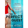 The Perfect Guest - Ruth Irons
