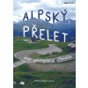 Alpský přelet - Klára Betincová