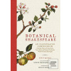 Botanical Shakespeare (Gerit Quealy;Sumie Hasegawa Collins)