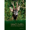 Srnčí zvěř I. - Pavel Scherer