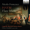Haym: Flute Music (CD) (Cappella Musicale Enrico Stuart, Chiara Strabioli, Romeo Ciuffa)