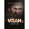 Vrah je v každém z nás 2 - Bechynková Lucie, Štoček Jan