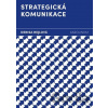 Strategická komunikace - Denisa Hejlová
