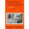 I Found Myself...The Last Dreams