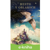 E-kniha Mesto v oblakoch - Anthony Doerr