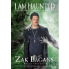 I Am Haunted - Zak Bagans