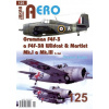 AERO 125 Grumman F4F-3 a F4F-3A Wildcat & Martlet Mk.I a Mk.III, 2.část