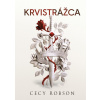 Krvistrážca - Cecy Robson