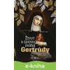 E-kniha Život a zjavenia svätej Gertrúdy - Zachej