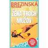 Žena troch mužov
