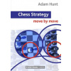 Chess Strategy: Move by Move