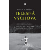 Telesná výchova - Martin M. Šimečka