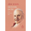 Denník duše a iné duchovné spisy - Ján XXIII.