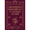Najkrajšie rozprávky z celého sveta - Jacob Grimm, Wilhelm Grimm, Hans Christian Andersen, Charles Perrault