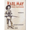 Helmut Schmiedt Karl May – Moc fantázie
