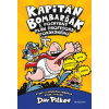 Kapitán Bombarďák 4: Kapitán Bombarďák a pochybný plán profesora Pokakaného - Dav Pilkey