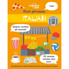 First Phrases - Italian 1 (Kids Lonely Planet)