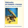 Elektronika pro kempy a karavany (kolektív)