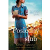 Posledný sľub - Hughesová Kathryn
