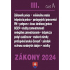 Zákony 2024 III. časť A Pracovnoprávne vzťahy a zamestnávanie