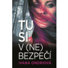 E-kniha: Tu si v (ne)bezpečí