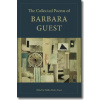Collected Poems of Barbara Guest