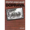 Stručné dějiny oborů - Doprava - Milan Hlavačka