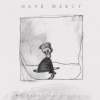 Have Mercy - Earth Pushed Back / Vinyl [LP]
